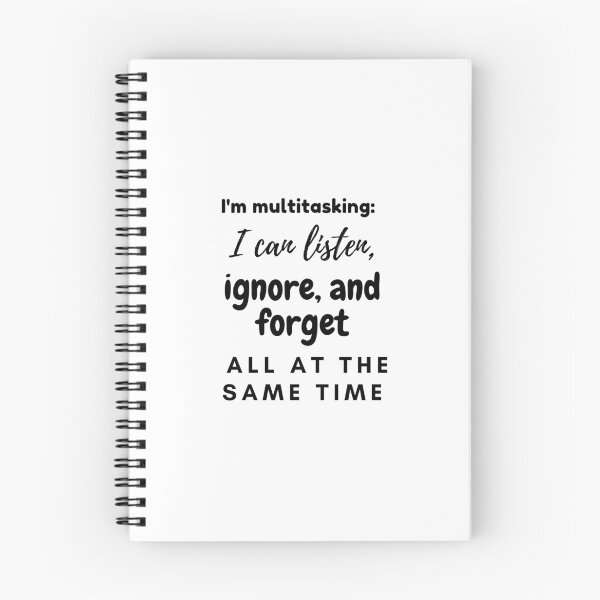 Item preview, Funny Multitasking Quote – Humorous Design designed and sold by RaiyaTees.
