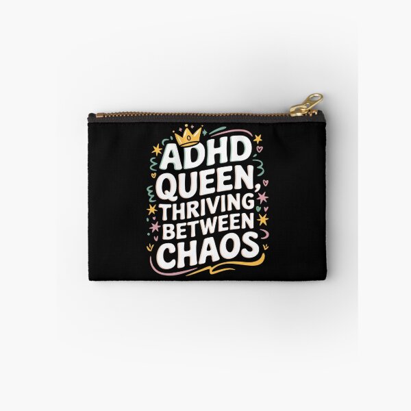 Item preview, ADHD Queen, Thriving Between Chaos designed and sold by MagicWander.