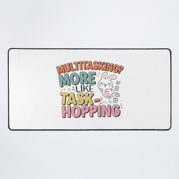 Item preview, Multitasking? More Like Task-Hopping designed and sold by MagicWander.