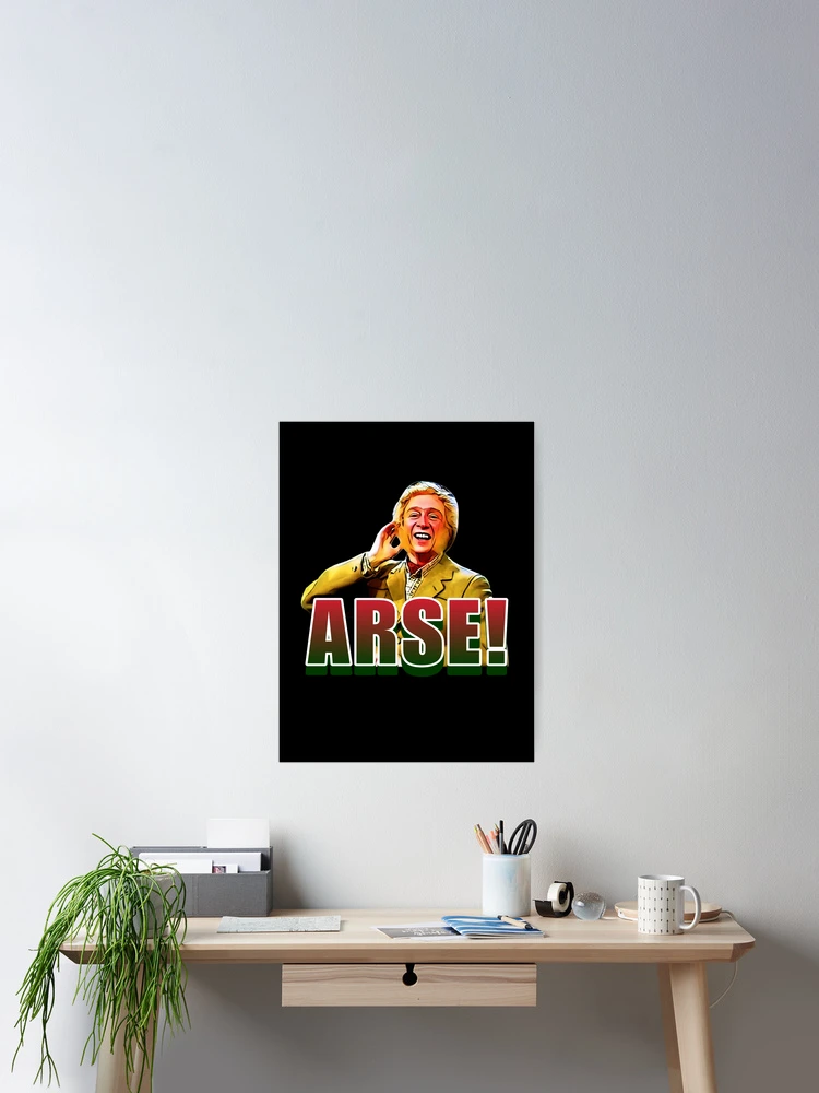 Thumbnail 2 of 3, Poster, Arse designed and sold by RGPdesigns.