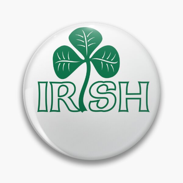 Item preview, Irish with a large shamrock designed and sold by Foundry88.