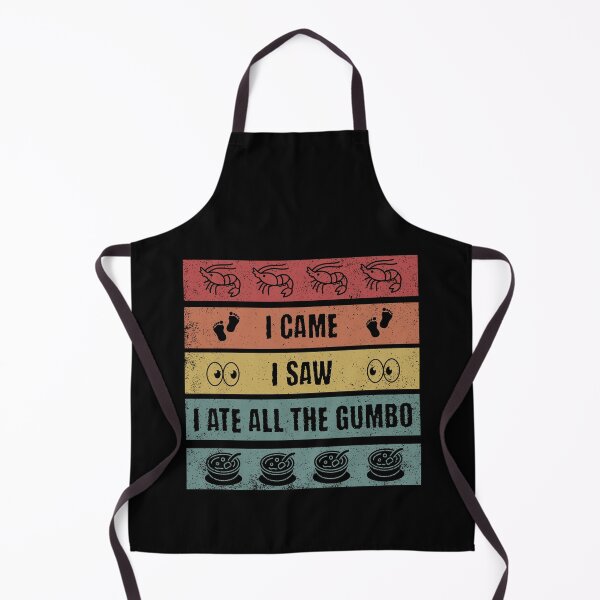 Item preview, Funny I came I Saw I ate all the Gumbo for man woman Gumbo fans designed and sold by All Year Round.