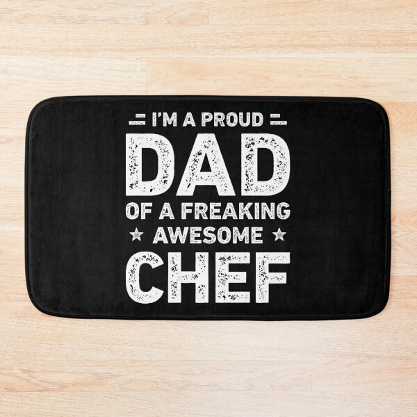 Item preview, Proud Dad Of A Freaking Awesome Chef Funny Chef designed and sold by RareBunny.