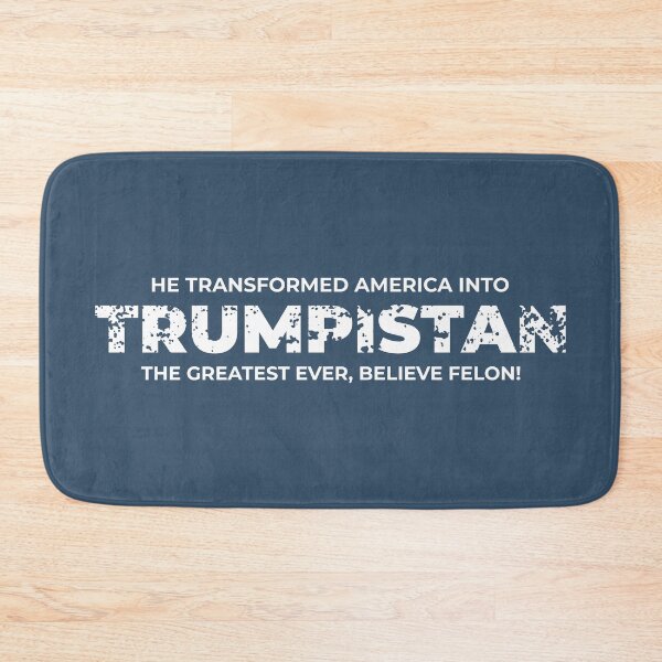 Item preview, He transformed America into Trumpistan. The Greatest ever, believe felon! designed and sold by gayishdesign.