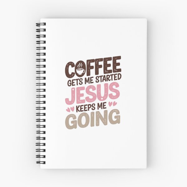 Item preview, coffee gets me started jesus keeps me going  designed and sold by jkrphoto.