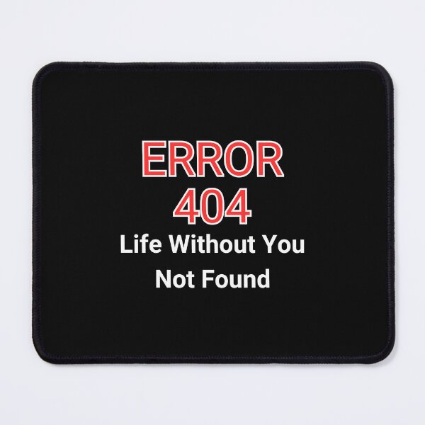Item preview, Funny Black Coffee Mug - Error 404 Life Without You - Tech Lover Gift - Gamer Programmer Mug - 11oz & 15oz designed and sold by Kimberly Reddick.
