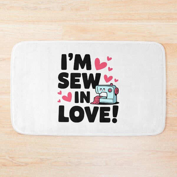 Item preview, I'm Sew In Love! Cute Funny Love Pun designed and sold by PMCreative.