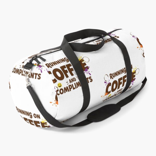 Item preview, Running on coffee and compliments designed and sold by FitEnvy.