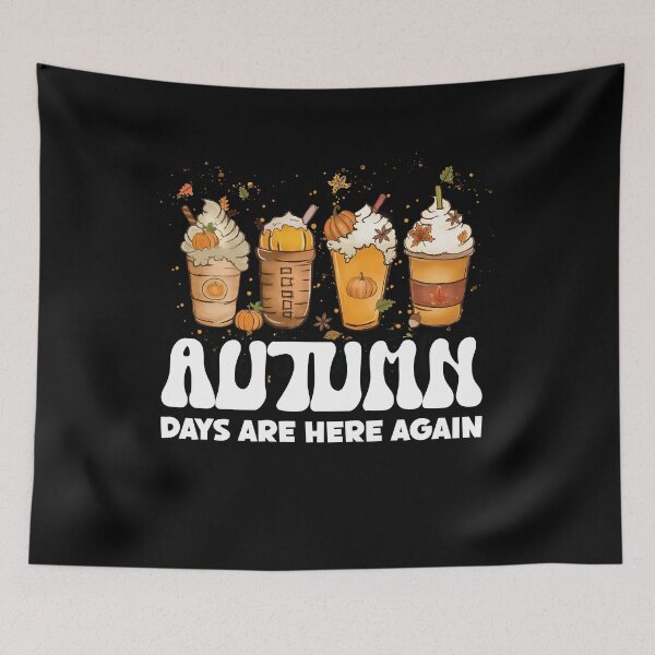 Item preview, Autumn Days Are Here Again Funny Autumn Fall Thanksgiving designed and sold by Dressed For  Duty.