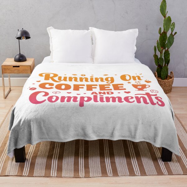 Item preview, Running on coffee and compliments designed and sold by FitEnvy.