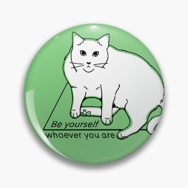 Item preview, Be Your Cat designed and sold by jastinamor.