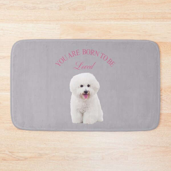 Item preview, Bichon: You are born to be loved. Bichon design.  designed and sold by Bobo4Paws.
