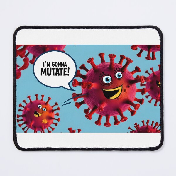 Item preview, I'm gonna mutate v5 Bird Flu Avianza Influenza Contagion Virus Outbreak funny quote 2025 designed and sold by mmahingu.
