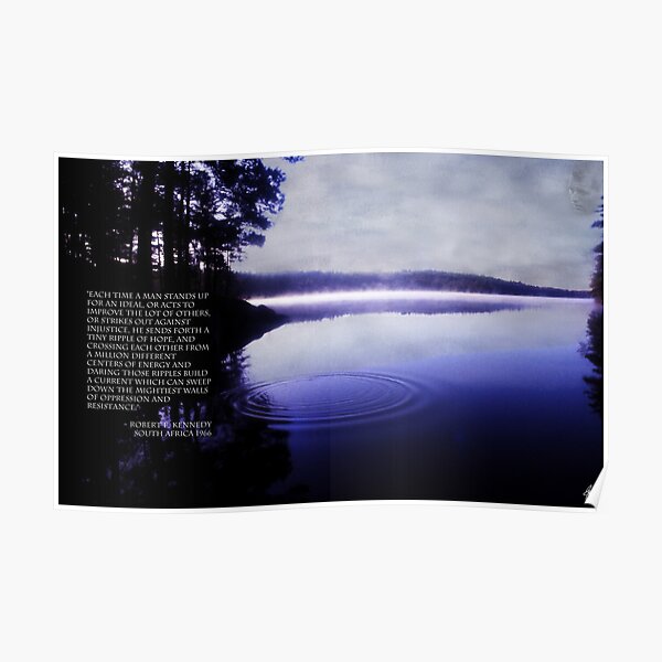 A Ripple of Hope Bobby Kennedy Silhouette Edition Poster