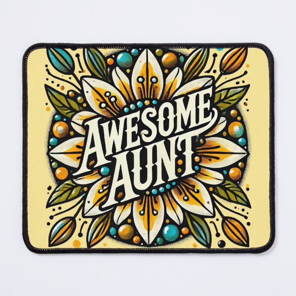 Item preview, Awesome Aunt designed and sold by FrictionMaxxing.
