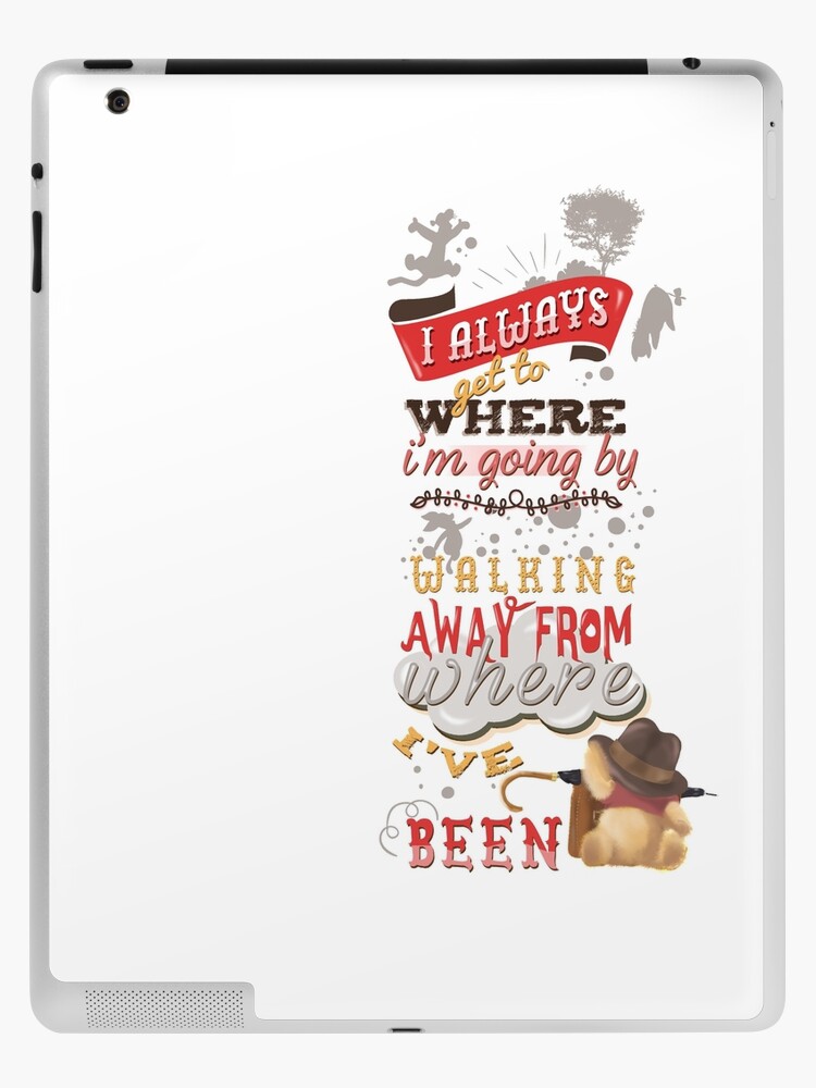 Winnie The Pooh Quote iPad Case & Skin for Sale by unhingedheather