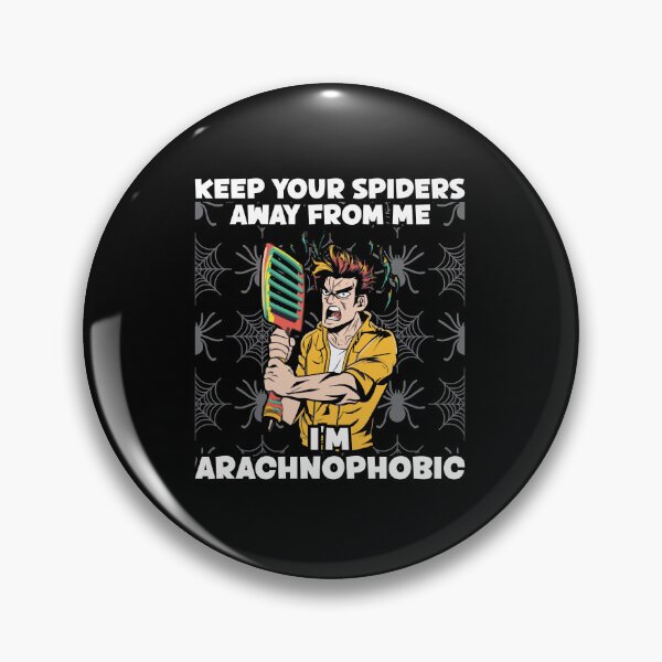 Item preview, Keep Your Spiders Away From Me I'm Arachnophobic Funny designed and sold by Dressed For  Duty.