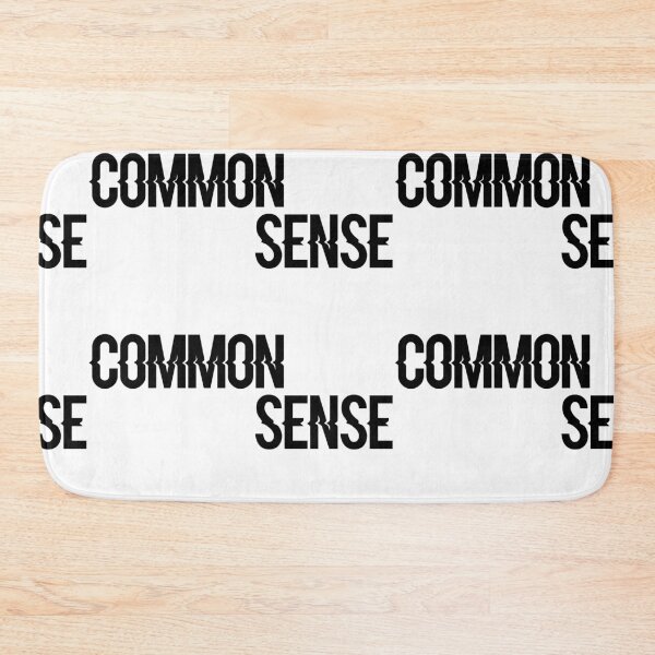Item preview, Copy of common sense  designed and sold by WeGotThat.