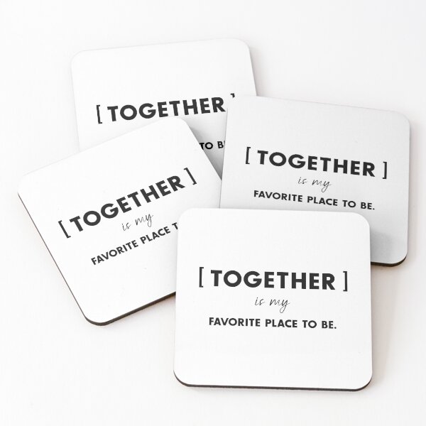 Item preview, [TOGETHER] is my favorite place to be, Unique designed and sold by villacreativa.