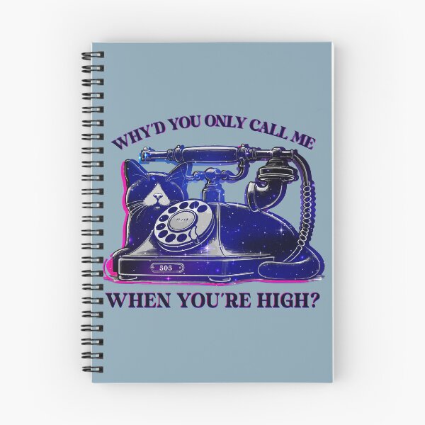 Item preview, why'd you only call me when you're high? designed and sold by grandmarock.