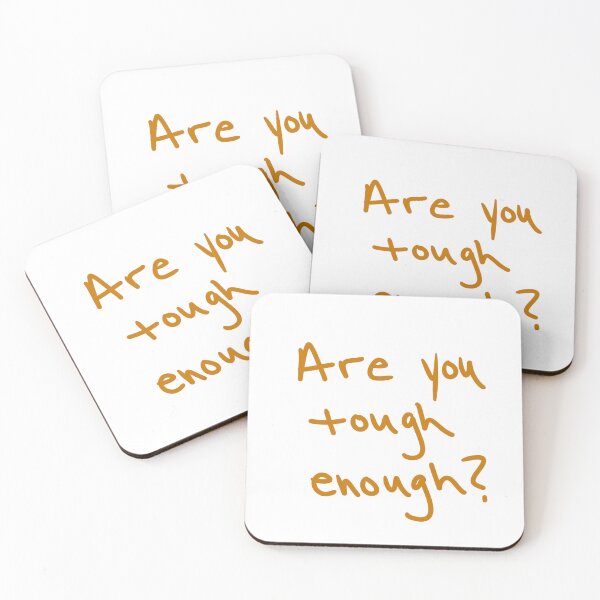 Item preview, Are you tough enough? designed and sold by abeink.