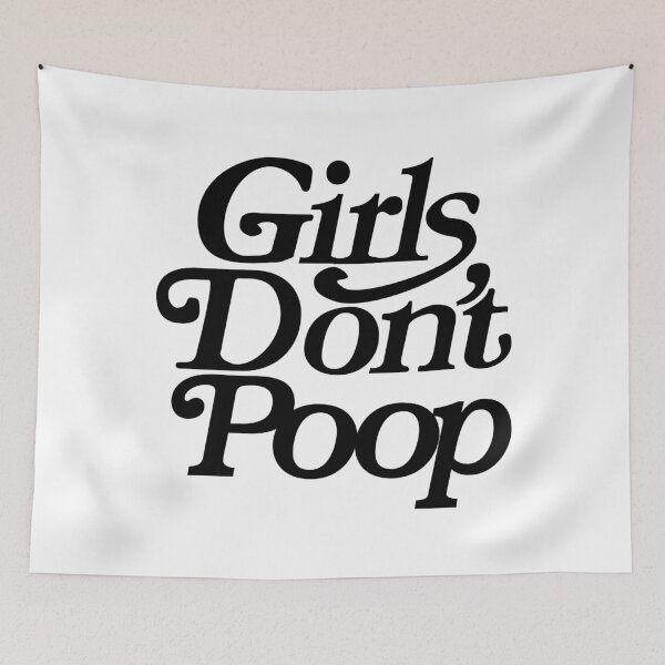 Item preview, GIRLS DONT POOP designed and sold by opeezy.