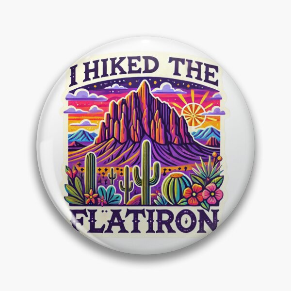 Item preview, I Hiked The Flatiron in Apache Junction, Arizona designed and sold by BrinaandPops.