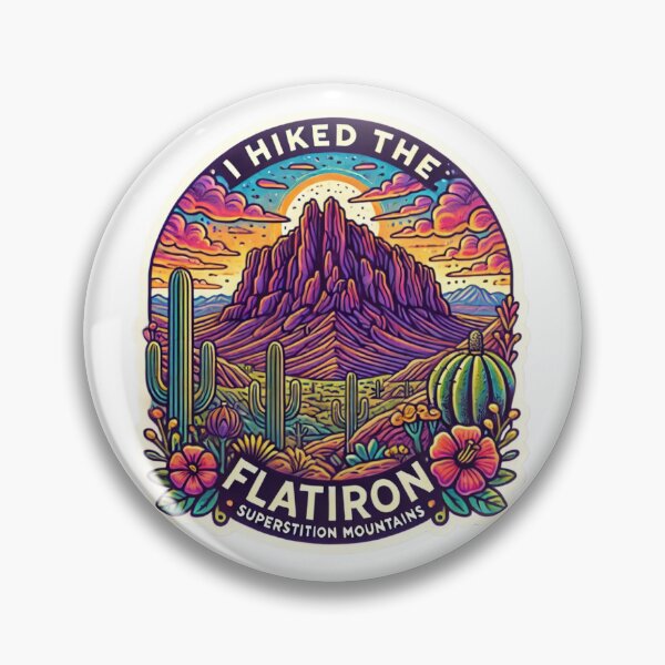 Item preview, I Hiked The Flatiron in Apache Junction, Arizona designed and sold by BrinaandPops.