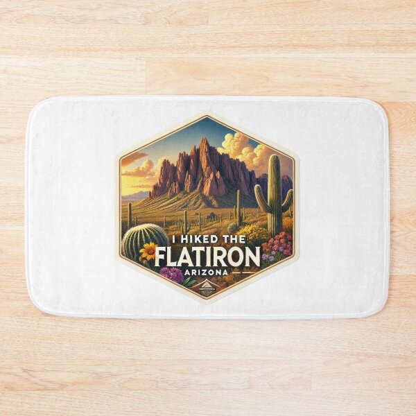 Item preview, I Hiked The Flatiron in Apache Junction, Arizona designed and sold by BrinaandPops.