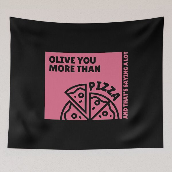 Item preview, Olive You More Than Pizza designed and sold by artsomenautte.