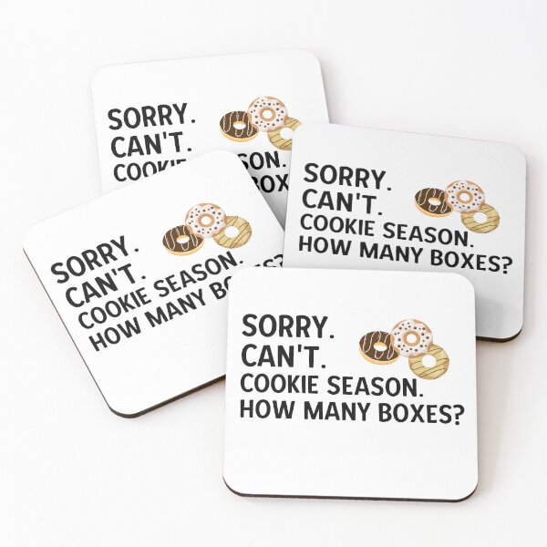 Item preview, Sorry Can't Cookie Season How Many Boxes designed and sold by Alberto Dominguez.