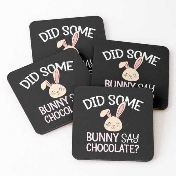 Item preview, Did Some Bunny Say Chocolate? – Funny Easter Bunny Humor designed and sold by tmerchtrends.