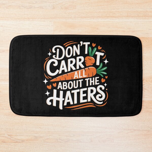 Item preview, Don’t Carrot All About the Haters – Funny Easter Bunny designed and sold by tmerchtrends.