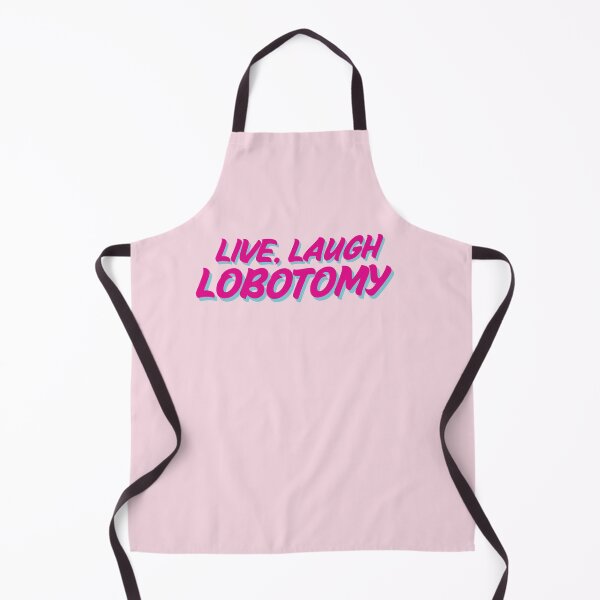 Item preview, Live Laugh Lobotomy designed and sold by baranskini.