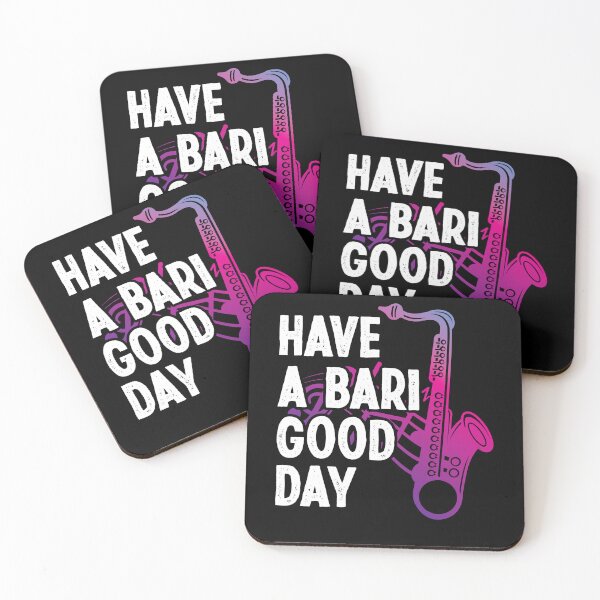 Item preview, Have A Bari Good Day Saxophone Saxophonist Funny Baritone designed and sold by Dressed For  Duty.
