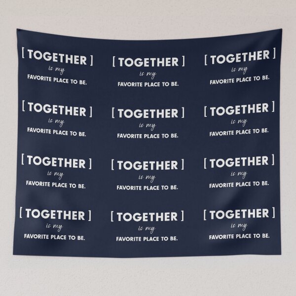 Item preview, [TOGETHER] is my favorite place to be, Unique designed and sold by villacreativa.