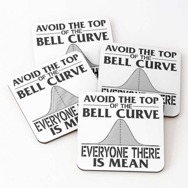 Item preview, Avoid the Top of the Bell Curve – Gift for Data Scientists and Statistics Enthusiasts designed and sold by ScienceCorner.