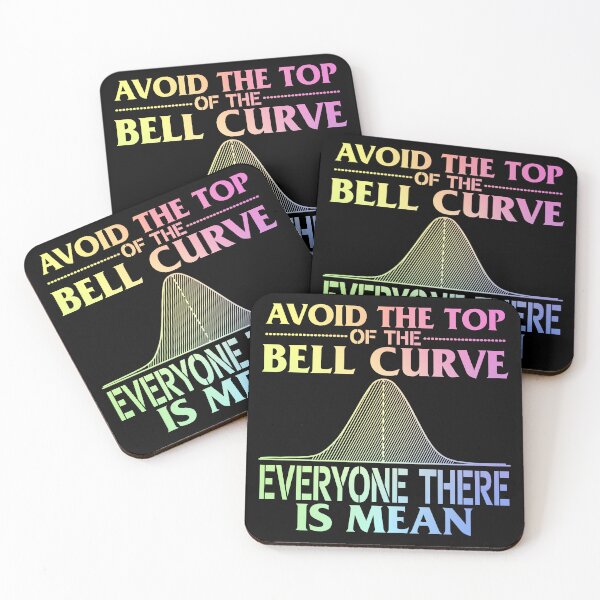 Item preview, Avoid the Top of the Bell Curve – Gift for Data Scientists and Statistics Enthusiasts designed and sold by ScienceCorner.