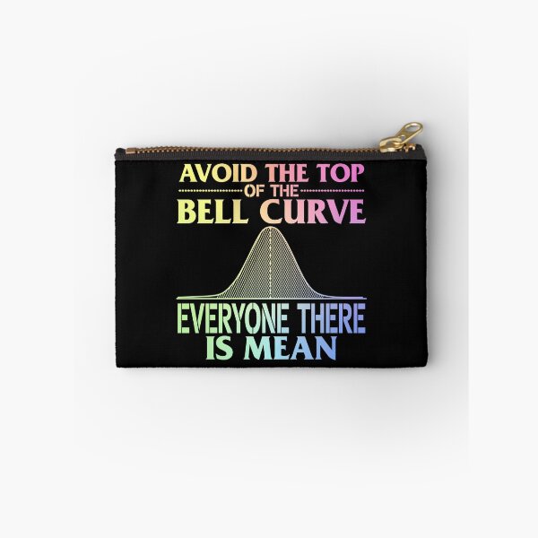 Item preview, Avoid the Top of the Bell Curve – Gift for Data Scientists and Statistics Enthusiasts designed and sold by ScienceCorner.