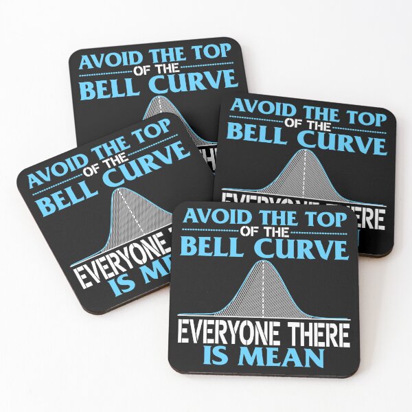 Item preview, Avoid the Top of the Bell Curve – Gift for Data Scientists and Statistics Enthusiasts designed and sold by ScienceCorner.