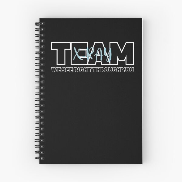 Item preview, X-Ray Team We See Right Through You Radiologic Technologist designed and sold by Dressed For Duty.
