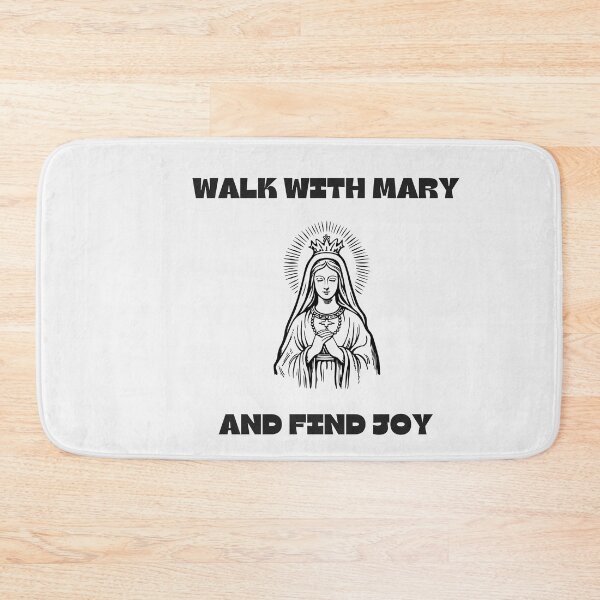 Item preview, Walk with Mary and Find Joy designed and sold by ComeToKnowMary.