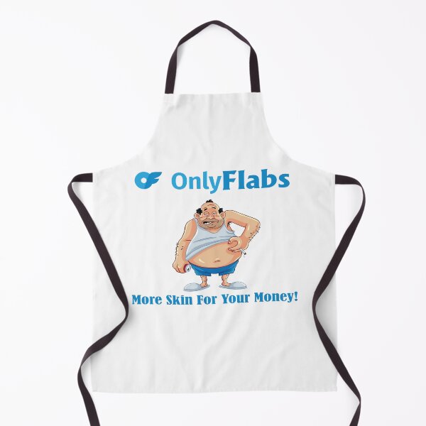 Item preview, Only Flabs - More Skin for Your Money! designed and sold by Scorpion Creative.
