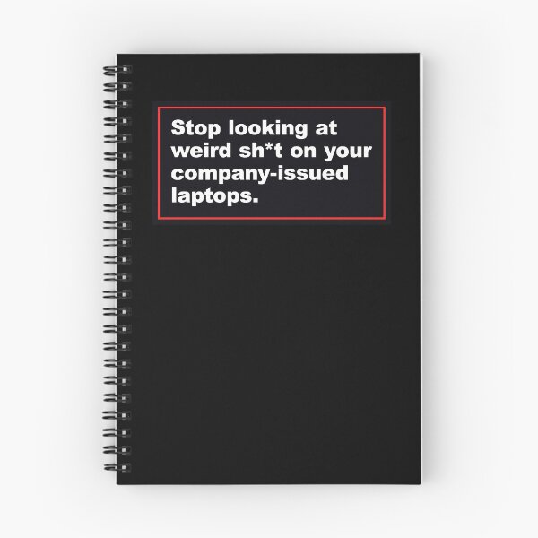 Item preview, IT Department Humor Stop Looking at Weird Stuff designed and sold by SweetLog.