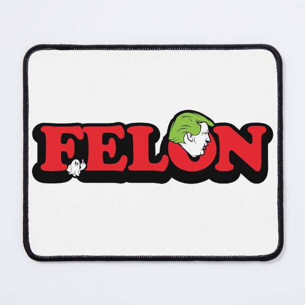 Item preview, Felon designed and sold by ThatAngryGhost.