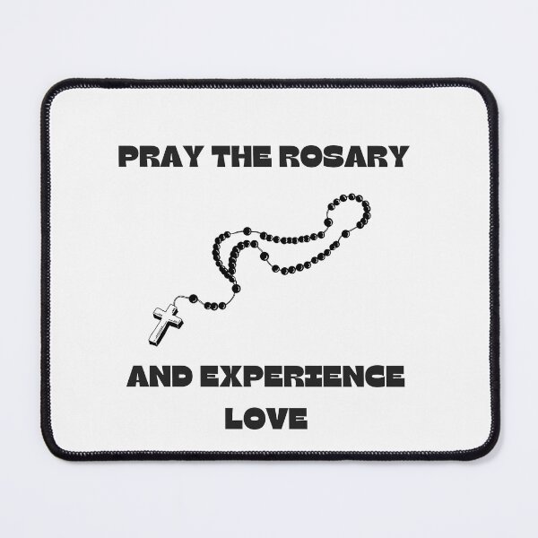Item preview, Pray the Rosary and Experience Love designed and sold by ComeToKnowMary.