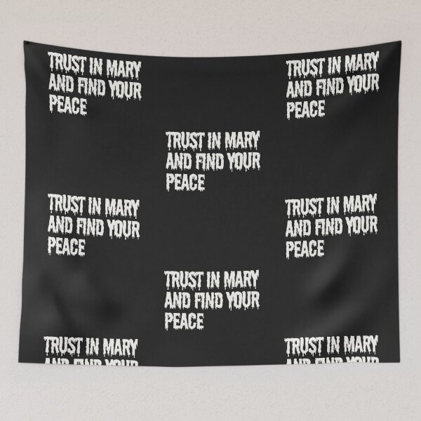 Item preview, Trust in Mary and Find Your Peace designed and sold by ComeToKnowMary.