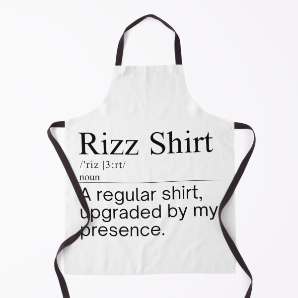Item preview, Funny Rizz Shirt Definition designed and sold by Alberto Dominguez.