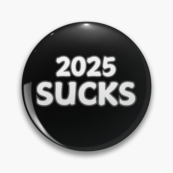 Item preview, 2025 Sucks  designed and sold by FelkMariShop.