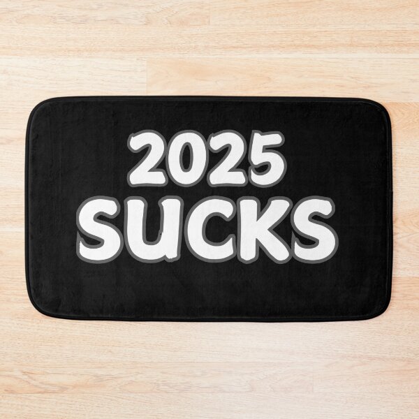 Item preview, 2025 Sucks  designed and sold by FelkMariShop.